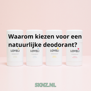 Waarom kiezen voor een natuurlijke deodorant?